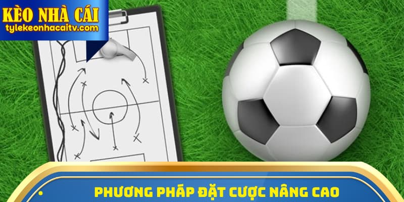 Phương pháp đặt cược nâng cao