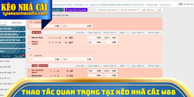 Thao tác quan trọng tại Kèo nhà cái W88